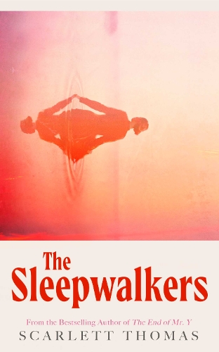 Бумажная книга «The Sleepwalkers», автор Скарлетт Томас - фото №1