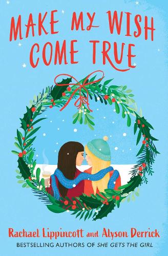 Паперова книга «Make My Wish Come True», авторів Елісон Деррік, Рейчел Ліппінкотт - фото №1