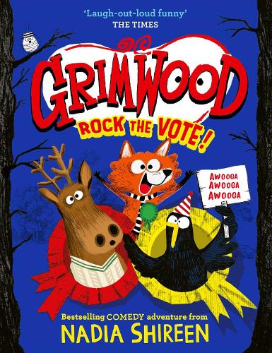 Бумажная книга «Grimwood: Rock the Vote!: the perfect laugh-out-loud winter read!», автор Надя Ширин - фото №1