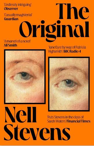Бумажная книга «The Original: 'Puts Stevens in the class of Sarah Waters and even du Maurier herself' Financial Times», автор Нелл Стивенс - фото №1