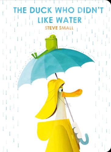 Бумажная книга «The Duck Who Didn't Like Water», автор Стив Смолл - фото №1