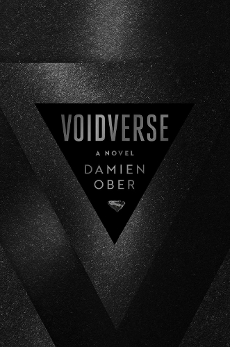 Бумажная книга «Voidverse: Epic, high-octane sci-fi as you've never read it before - perfect for fans of Dune and The Expanse», автор Дамьен Обер - фото №1