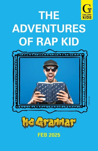Бумажная книга «The Adventures of Rap Kid: A high-energy new series from the viral rapping social media sensation», автор МС Grammar - фото №1