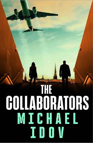 Бумажная книга «The Collaborators: An exhilarating debut spy thriller, packed with explosive action and up-to-the-minute tradecraft», автор Майкл Идов - фото №1