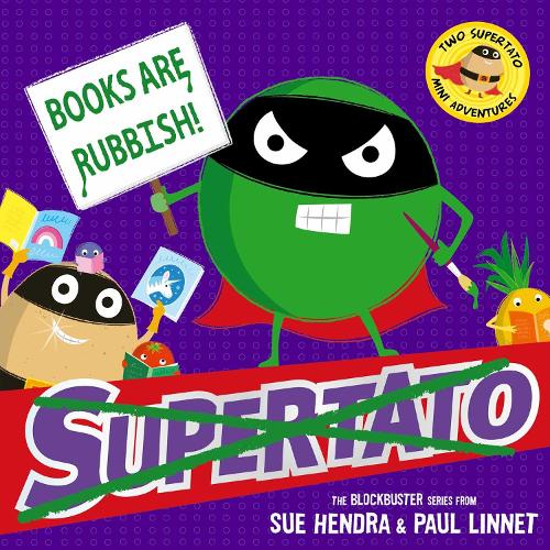 Бумажная книга «Books are Rubbish: Two Supertato Mini Adventures», авторов Пол Линнет, Сью Хендра - фото №1