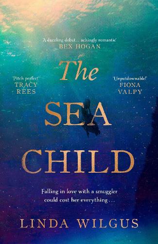 Бумажная книга «The Sea Child: A gorgeous sweeping historical debut love story set in Cornwall - with a hint of magic and folklore», автор Линда Вилгус - фото №1