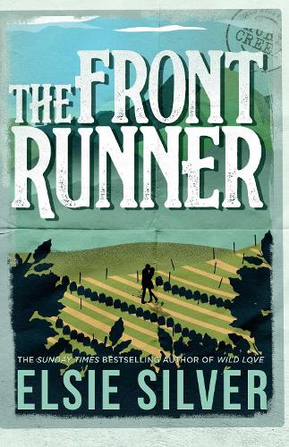 Бумажная книга «The Front Runner: From the Sunday Times bestseller comes a small-town cowboy romance», автор Элси Сильвер - фото №1
