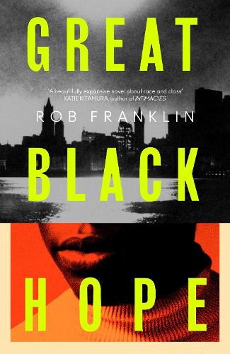 Бумажная книга «Great Black Hope», автор Роб Франклин - фото №1