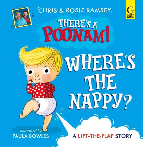 Бумажная книга «Where's the Nappy?: The hilarious picture book from podcast stars and Sunday Times No 1 bestselling authors, Chris and Rosie Ramsey», авторов Крис Рэмси, Рози Рэмси - фото №1