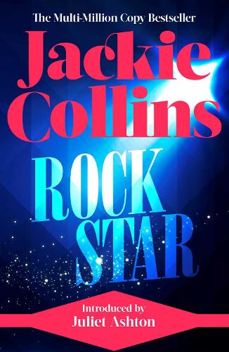 Бумажная книга «Rock Star: introduced by Juliet Ashton», автор Джеки Коллинз - фото №1