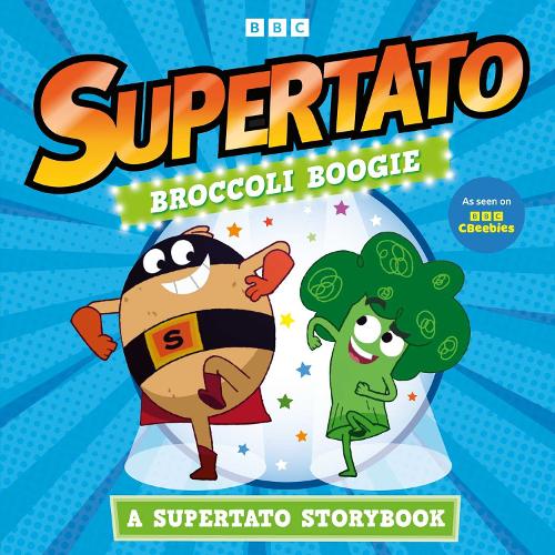 Паперова книга «Broccoli Boogie: A Supertato Storybook: As Seen on BBC CBeebies», автор Супертато - фото №1