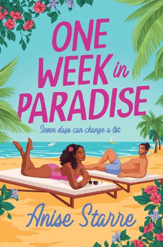 Бумажная книга «One Week in Paradise: A sweet and spicy fake dating romance for summer 2025», автор Анис Старре - фото №1