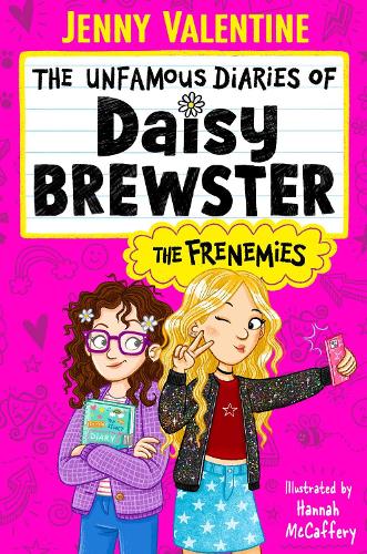 Бумажная книга «The Unfamous Diaries of Daisy Brewster: The Frenemies», автор Дженни Валентайн - фото №1