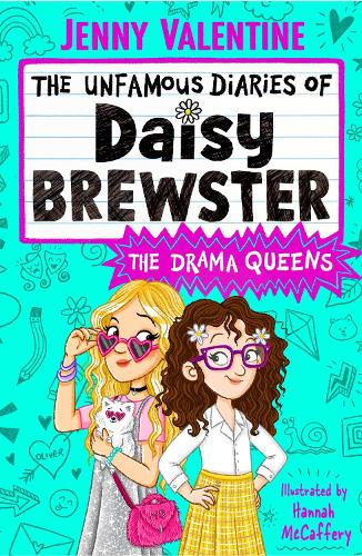 Бумажная книга «The Unfamous Diaries of Daisy Brewster: The Drama Queens», автор Дженни Валентайн - фото №1