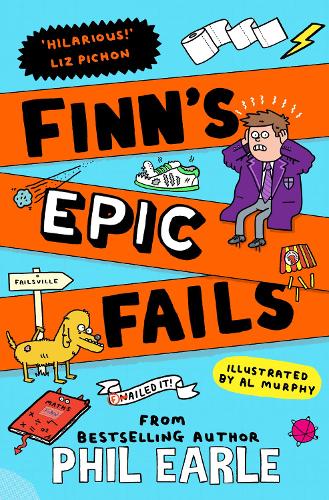 Бумажная книга «Finn's Epic Fails: The hilarious new series packed with school fails, friendship, pranks and chaos!», автор Фил Эрл - фото №1