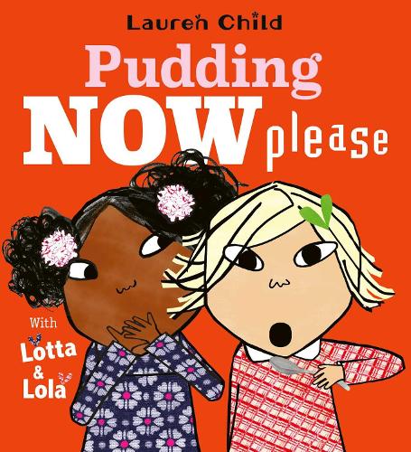Бумажная книга «Pudding Now Please», автор Лорен Чайлд - фото №1