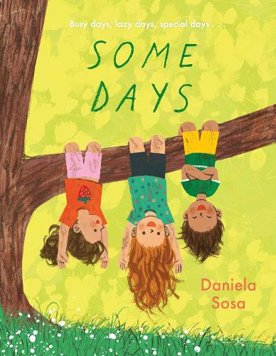 Бумажная книга «Some Days», автор Даниэла Соса - фото №1