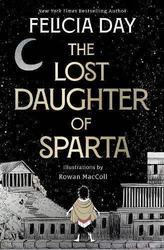 Паперова книга «The Lost Daughter of Sparta», автор Феліція Дей - фото №1