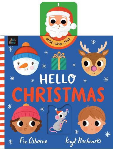Бумажная книга «Hello Christmas: Say "Hello" to Santa Claus in this festive push, pull and slide story – the perfect Christmas gift!», автор Физ Осборн - фото №1