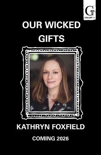 Бумажная книга «Our Wicked Gifts: The twisty, explosive romantasy thriller!», автор Кэтрин Фоксфилд - фото №1