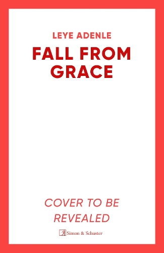 Бумажная книга «Fall From Grace: The gripping new thriller from 'crime fiction's best new voice for years' (Lee Child)», автор Лейе Аденле - фото №1