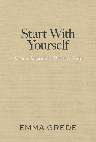 Бумажная книга «Start With Yourself», автор Эмма Гред - фото №1
