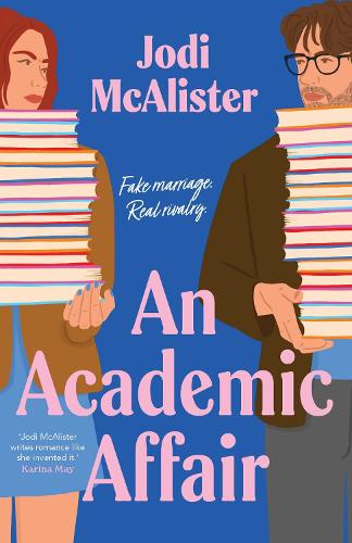 Бумажная книга «An Academic Affair: a rivals to lovers workplace romance heating up the classroom», автор Джоди Макалистер - фото №1