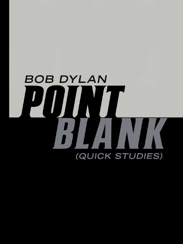 Бумажная книга «Point Blank», автор Боб Дилан - фото №1