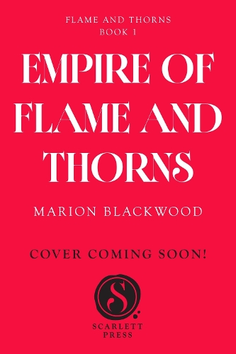 Paper book «Empire of Flame and Thorns», author Marion Blackwood - фото №1