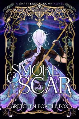 Паперова книга «Smoke and Scar», автор Гретхен Пауелл Фокс - фото №1