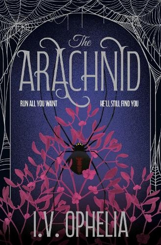 Паперова книга «The Arachnid: the highly anticipated sequel to the Poisoner series», автор І. В. Офелія - фото №1