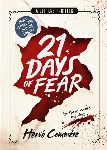 Paper book «21 Days of Fear: A Letters Thriller», author Hervé Commère - фото №1