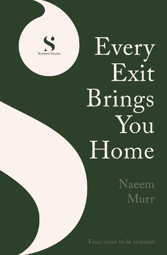 Бумажная книга «Every Exit Brings You Home: 'A work of magic' Washington Post», автор Наим Мурр - фото №1