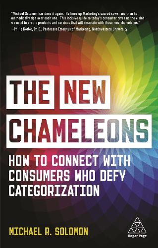 Паперова книга «The New Chameleons: How to Connect with Consumers Who Defy Categorization», автор Майкл Р. Соломон - фото №1