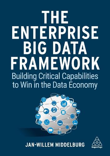 [object Object] «The Enterprise Big Data Framework: Building Critical Capabilities to Win in the Data Economy», автор Ян-Віллем Мідделбург - фото №1