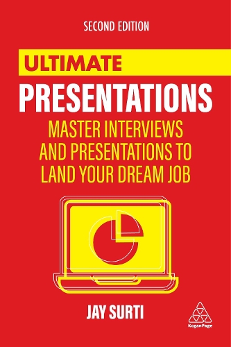 Бумажная книга «Ultimate Presentations: Master Interviews and Presentations to Land Your Dream Job», автор Джей Сурти - фото №1