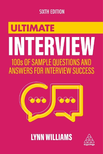 Бумажная книга «Ultimate Interview: 100s of Sample Questions and Answers for Interview Success», автор Линн Уильямс - фото №1