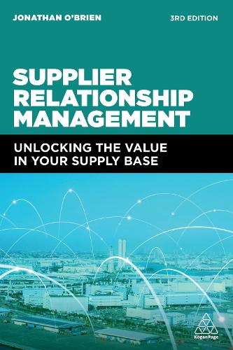 Бумажная книга «Supplier Relationship Management: Unlocking the Value in Your Supply Base», автор Джонатан О'Брайен - фото №1
