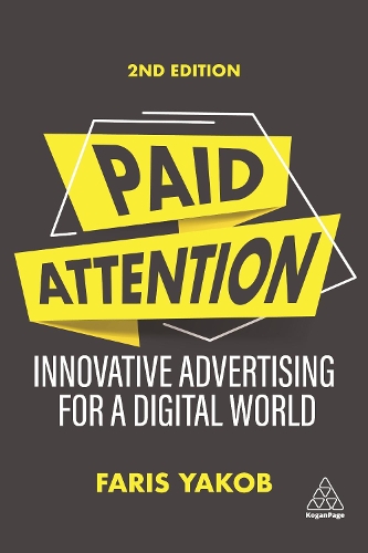 Паперова книга «Paid Attention: Innovative Advertising for a Digital World», автор Фаріс Якоб - фото №1