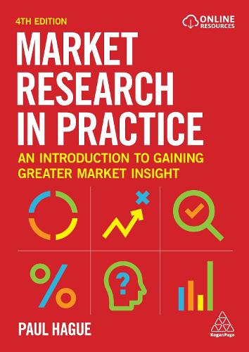 Бумажная книга «Market Research in Practice: An Introduction to Gaining Greater Market Insight», автор Пол Хейг - фото №1