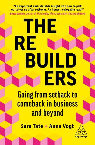 Бумажная книга «The Rebuilders: Going from Setback to Comeback in Business and Beyond», авторов Анна Фогт, Сара Тейт - фото №1