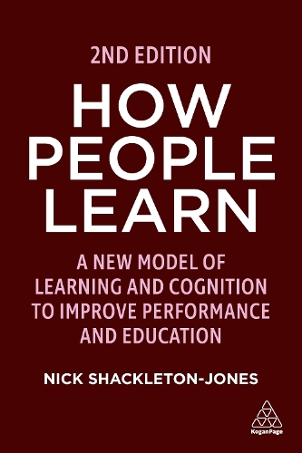 Паперова книга «How People Learn: A New Model of Learning and Cognition to Improve Performance and Education», автор Нік Шеклтон-Джонс - фото №1
