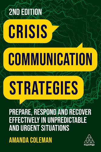 Паперова книга «Crisis Communication Strategies: Prepare, Respond and Recover Effectively in Unpredictable and Urgent Situations», автор Аманда Коулман - фото №1