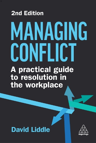 Бумажная книга «Managing Conflict: A Practical Guide to Resolution in the Workplace», автор Дэвид Лиддл - фото №1