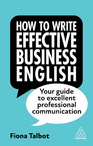 Паперова книга «How to Write Effective Business English: Your Guide to Excellent Professional Communication», автор Фіона Талбот - фото №1