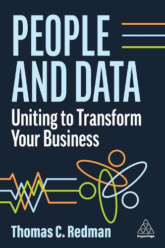 Бумажная книга «People and Data: Uniting to Transform Your Business», автор Томас К. Редман - фото №1