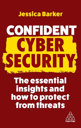 [object Object] «Confident Cyber Security: The Essential Insights and How to Protect from Threats», автор Джессика Баркер - фото №1