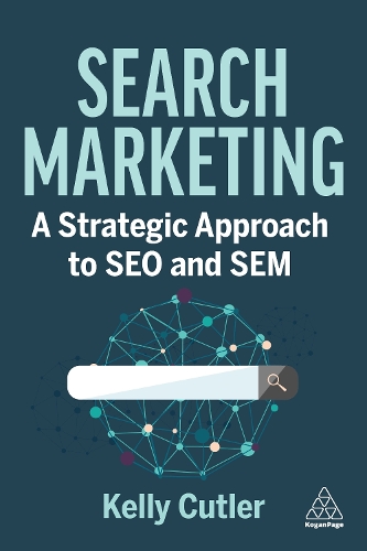 Бумажная книга «Search Marketing: A Strategic Approach to SEO and SEM», автор Келли Катлер - фото №1