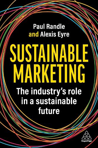 Бумажная книга «Sustainable Marketing: The Industry’s Role in a Sustainable Future», авторов Алексис Эйр, Пол Рэндл - фото №1