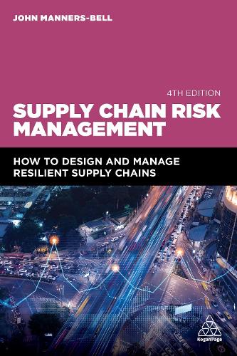 Бумажная книга «Supply Chain Risk Management: How to Design and Manage Resilient Supply Chains», автор Джон Маннерс-Белл - фото №1